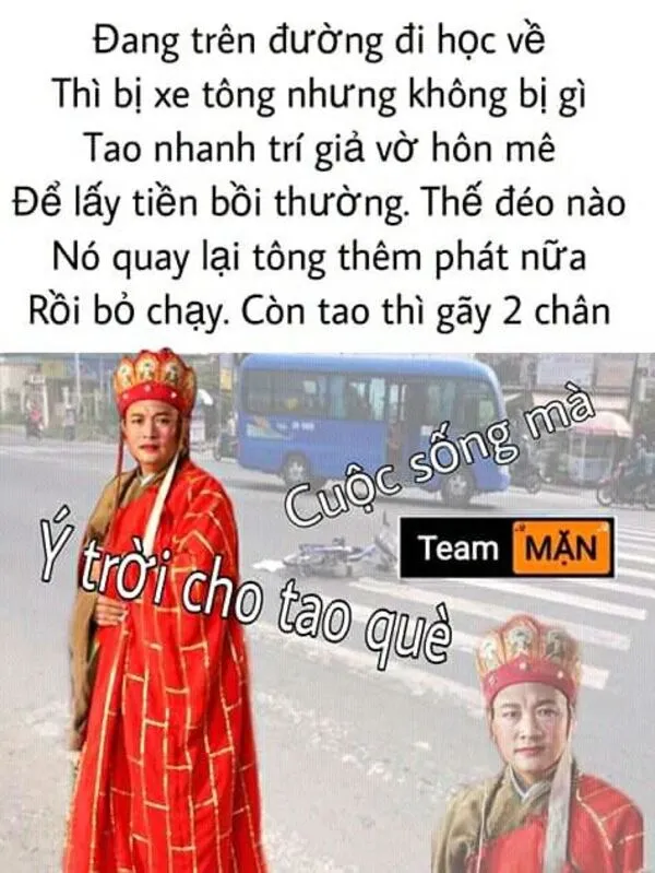 meme đường tăng ý trời cho tao quê