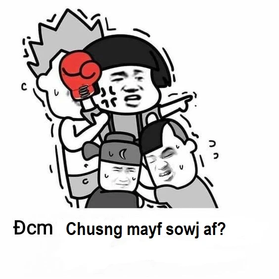 Meme bạn sợ à siêu sáng tạo