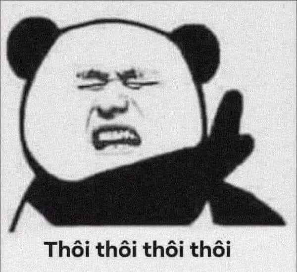 meme tức giận gấu trúc thôi thôi 